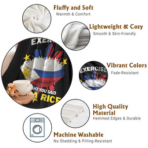 Funny Philippines Throw Blanket Exercise I Thought You Said Extra Rice TS11 Print Your Wear