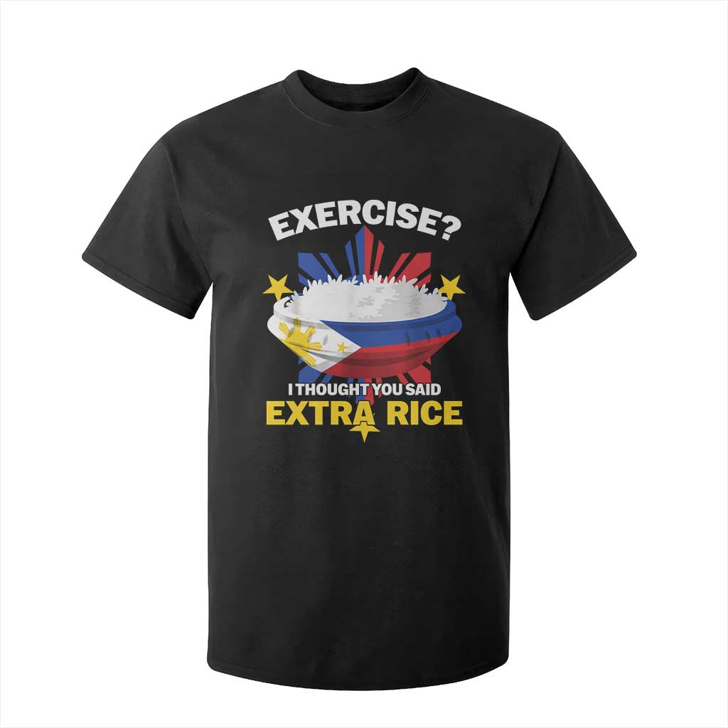 Funny Philippines T Shirt For Kid Exercise I Thought You Said Extra Rice TS11 Black Print Your Wear