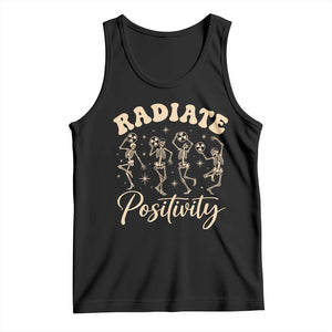 Funny Radiology Department X ray Tech Tank Top Radiate Positivity Dancing Skeletons