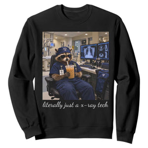 Funny Radiology Tech Raccoon Sweatshirt Literally Just A X ray Tech Nurses