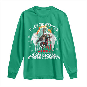 Funny Nakatomi Plaza Long Sleeve Shirt It's Not Christmas Until Hans Gruber Falls From Nakatomi Plaza Explode TS11 Irish Green Print Your Wear