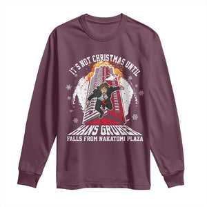 Funny Nakatomi Plaza Long Sleeve Shirt It's Not Christmas Until Hans Gruber Falls From Nakatomi Plaza Explode TS11 Maroon Print Your Wear