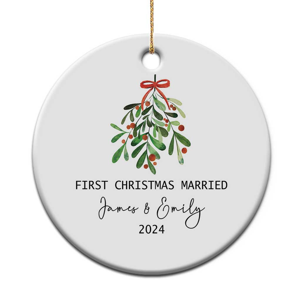 Personalized First Christmas Married 2024 Christmas Ornament Custom Name Couple Xmas Mistletoe TS11 Print Your Wear