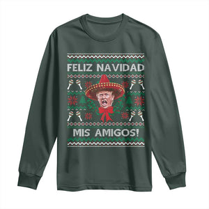 Funny Trump Mexico Christmas Long Sleeve Shirt Feliz Navidad Mis Amigos Sombrero Xmas TS11 Dark Forest Green Print Your Wear