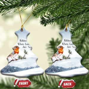 Memorial Xmas Christmas Ornament Robins Appear When Loved Ones Are Near Bird TS11 Christmas Tree Snow Print Your Wear