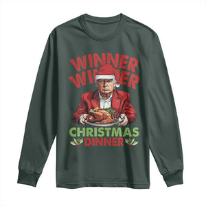 Funny Trump Christmas Long Sleeve Shirt Winner Winner Christmas Dinner Santa Trump Turkey TS11 Dark Forest Green Print Your Wear