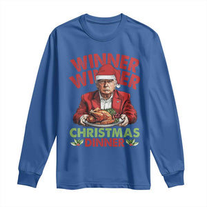 Funny Trump Christmas Long Sleeve Shirt Winner Winner Christmas Dinner Santa Trump Turkey TS11 Royal Blue Print Your Wear