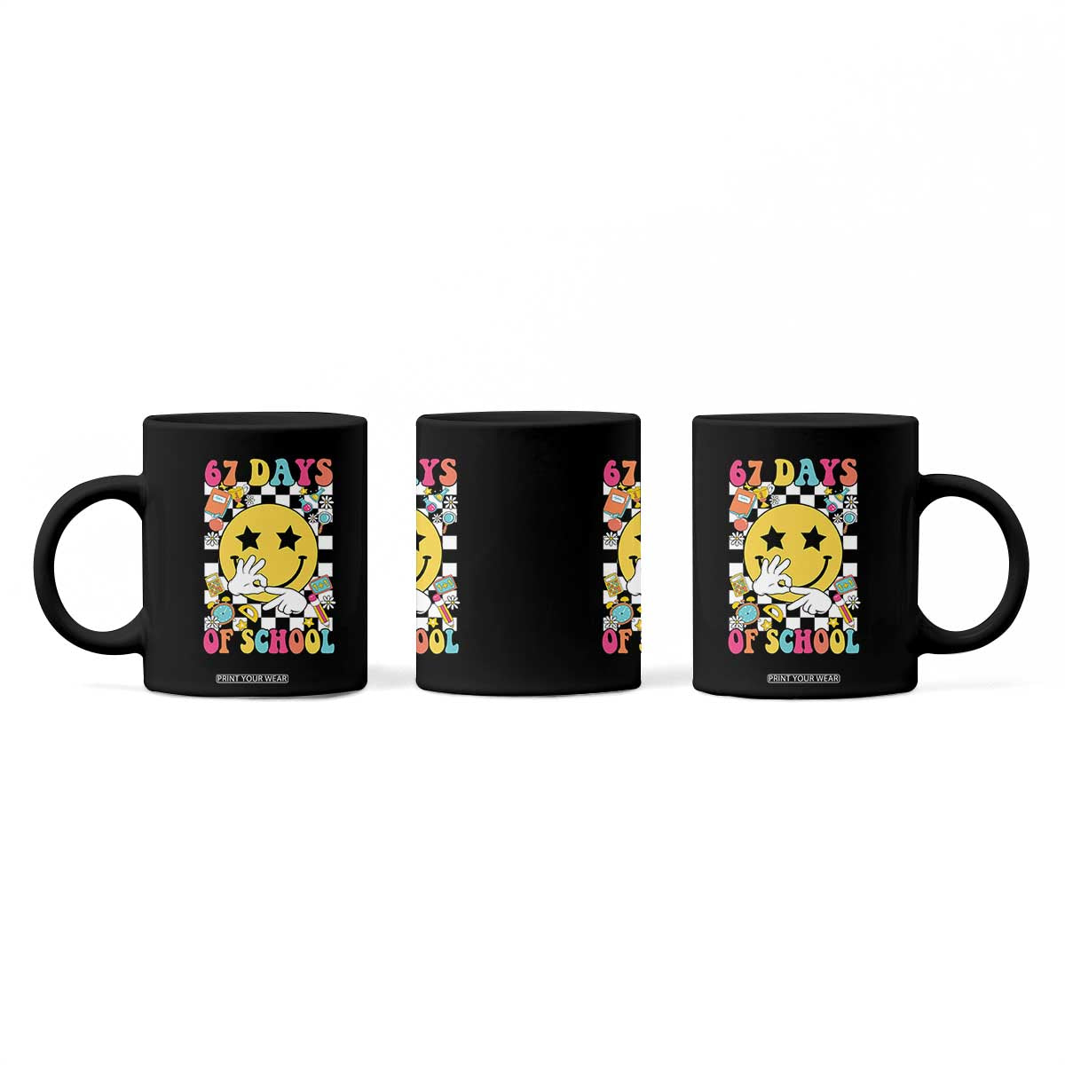 67 Days Of School Coffee Mug Six Seven Meme Student Teacher TS11 Print Your Wear