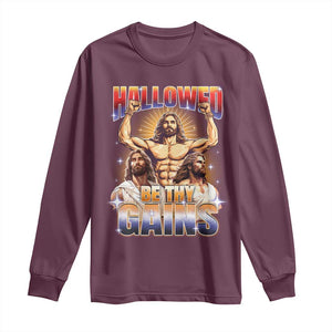 Funny Muscle Jesus Workout Long Sleeve Shirt Hallowed Be Thy Gains Weightlifting Humor TS11 Maroon Print Your Wear