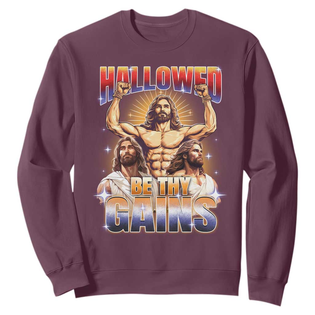 Funny Muscle Jesus Workout Sweatshirt Hallowed Be Thy Gains Weightlifting Humor TS11 Maroon Print Your Wear