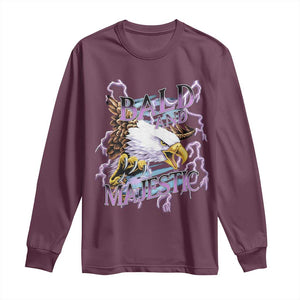 Funny Eagle Bald And Majestic Long Sleeve Shirt Vintage Storm Thunder TS11 Maroon Print Your Wear