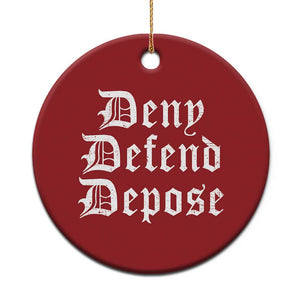 Deny Defend Depose Christmas Ornament Vintage Text TS11 Print Your Wear