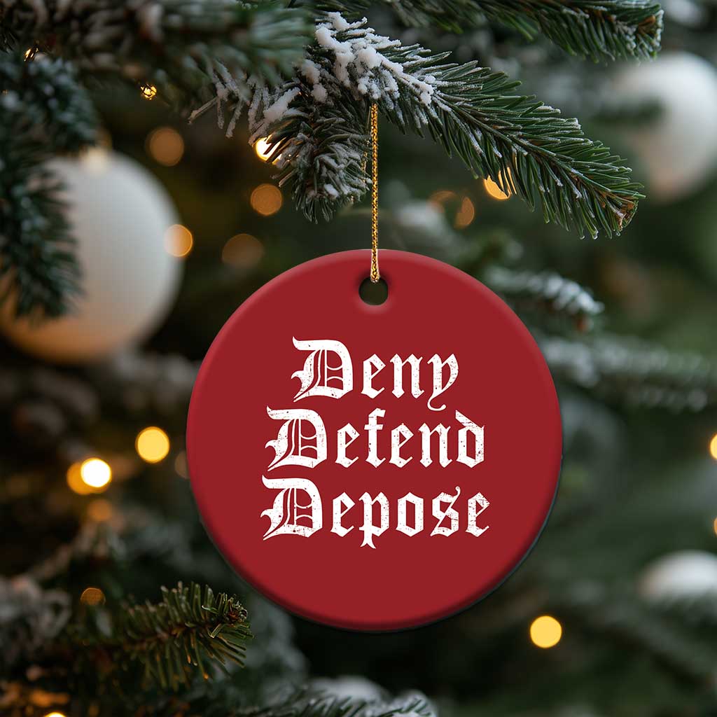 Deny Defend Depose Christmas Ornament Vintage Text TS11 Print Your Wear