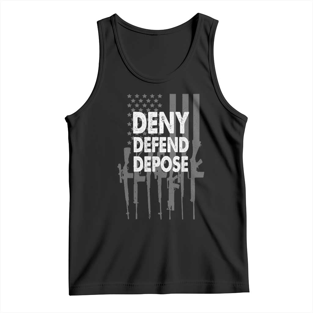 Deny Defend Depose Tank Top Vintage Gun American Flag TS11 Black Print Your Wear