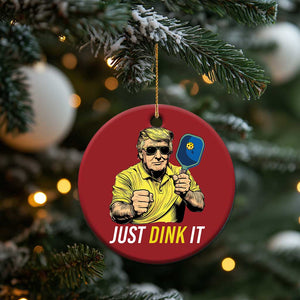 Funny Trump Pickleball Christmas Ornament Just Dink It Pickle Ball Paddle TS11 Print Your Wear