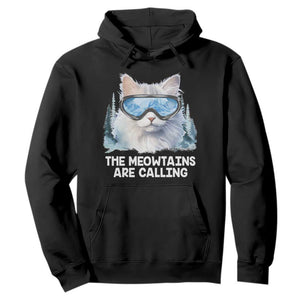 Funny Skiing Snowboarding Cat Hoodie The Meowtains Are Calling Ski Goggles TS11 Black Print Your Wear