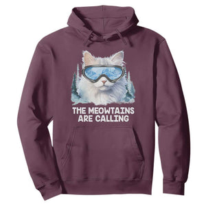 Funny Skiing Snowboarding Cat Hoodie The Meowtains Are Calling Ski Goggles TS11 Maroon Print Your Wear