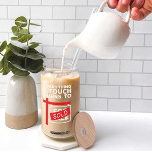 Funny Real Estate Glass Can Everything I Touch Turns To Sold TS11 Print Your Wear