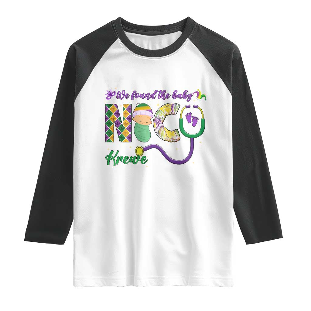 Funny NICU Mardi Gras Raglan Shirt We Found The Baby NICU Krewe King Cake TS11 White Black Print Your Wear