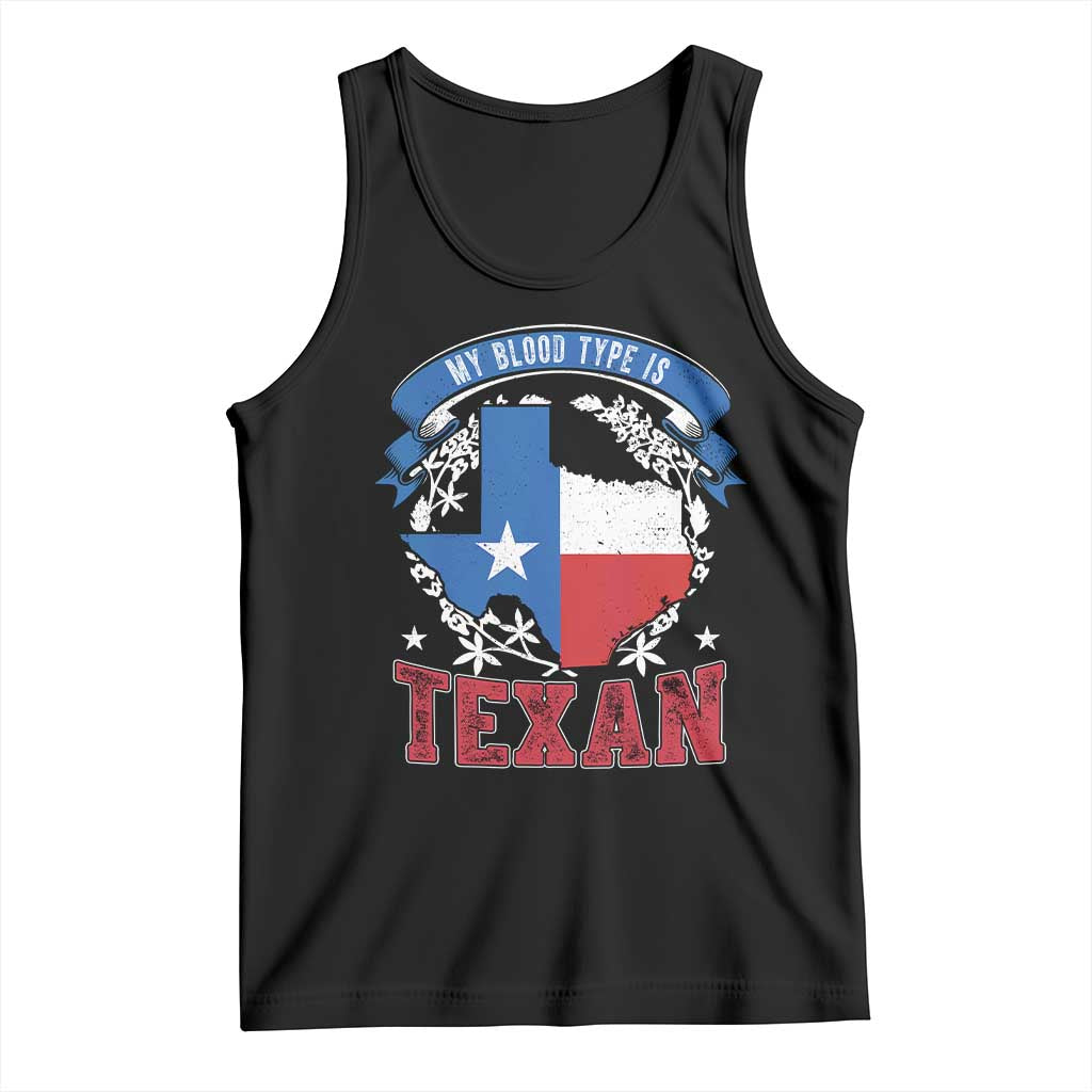 My Blood Types Is Texan Tank Top Proud American Texan TX Map Bluebonnet TS11 Black Print Your Wear