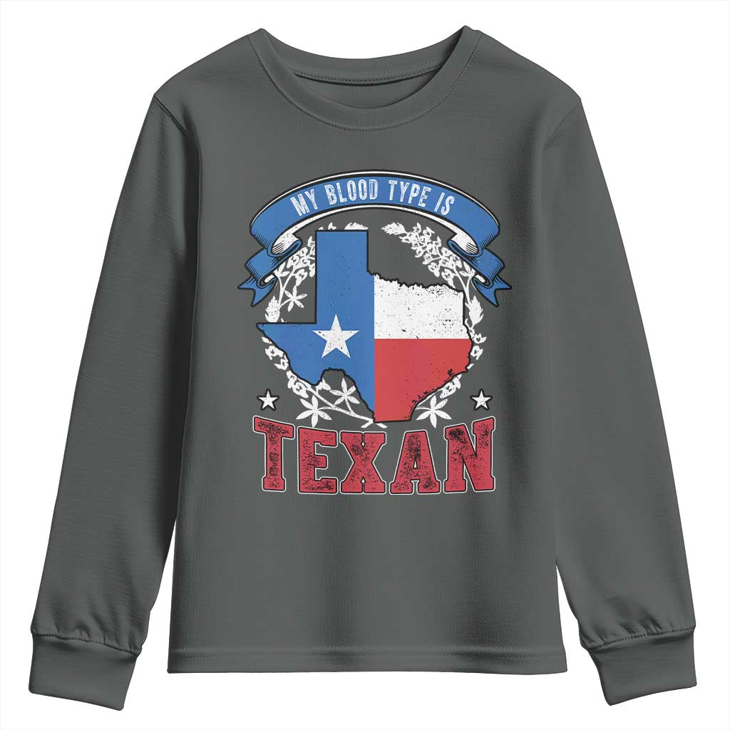 My Blood Types Is Texan Youth Sweatshirt Proud American Texan TX Map Bluebonnet TS11 Dark Heather Print Your Wear