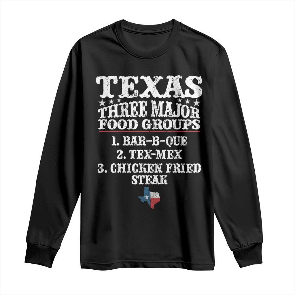 Proud American Texan Long Sleeve Shirt Texas Three Major Food Groups BBQ Tex Mex Chicken TS11 Black Print Your Wear