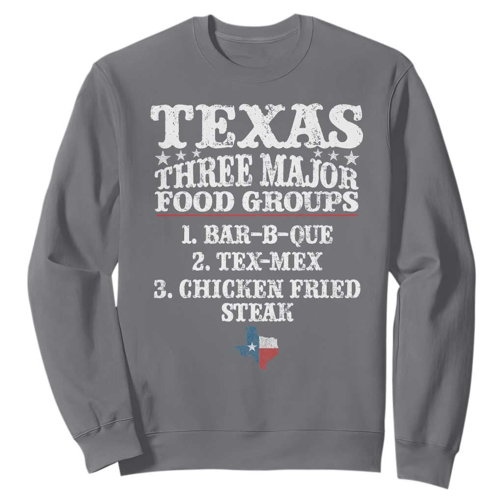 Proud American Texan Sweatshirt Texas Three Major Food Groups BBQ Tex Mex Chicken TS11 Charcoal Print Your Wear
