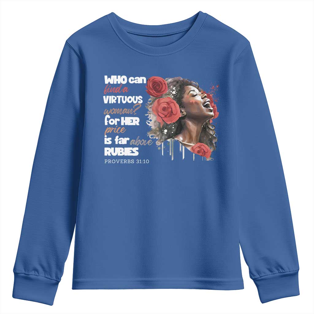 Christian African American Youth Sweatshirt Who Can Find A Virtuous Woman TS11 Royal Blue Print Your Wear
