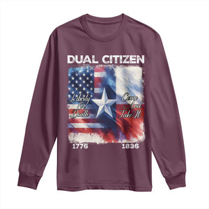 Proud American Texan Long Sleeve Shirt Dual Citizen Liberty Or Death Come And Take It TS11 Maroon Print Your Wear