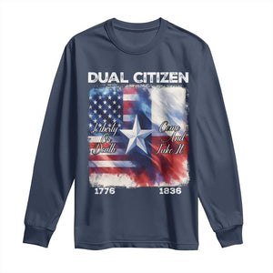 Proud American Texan Long Sleeve Shirt Dual Citizen Liberty Or Death Come And Take It TS11 Navy Print Your Wear