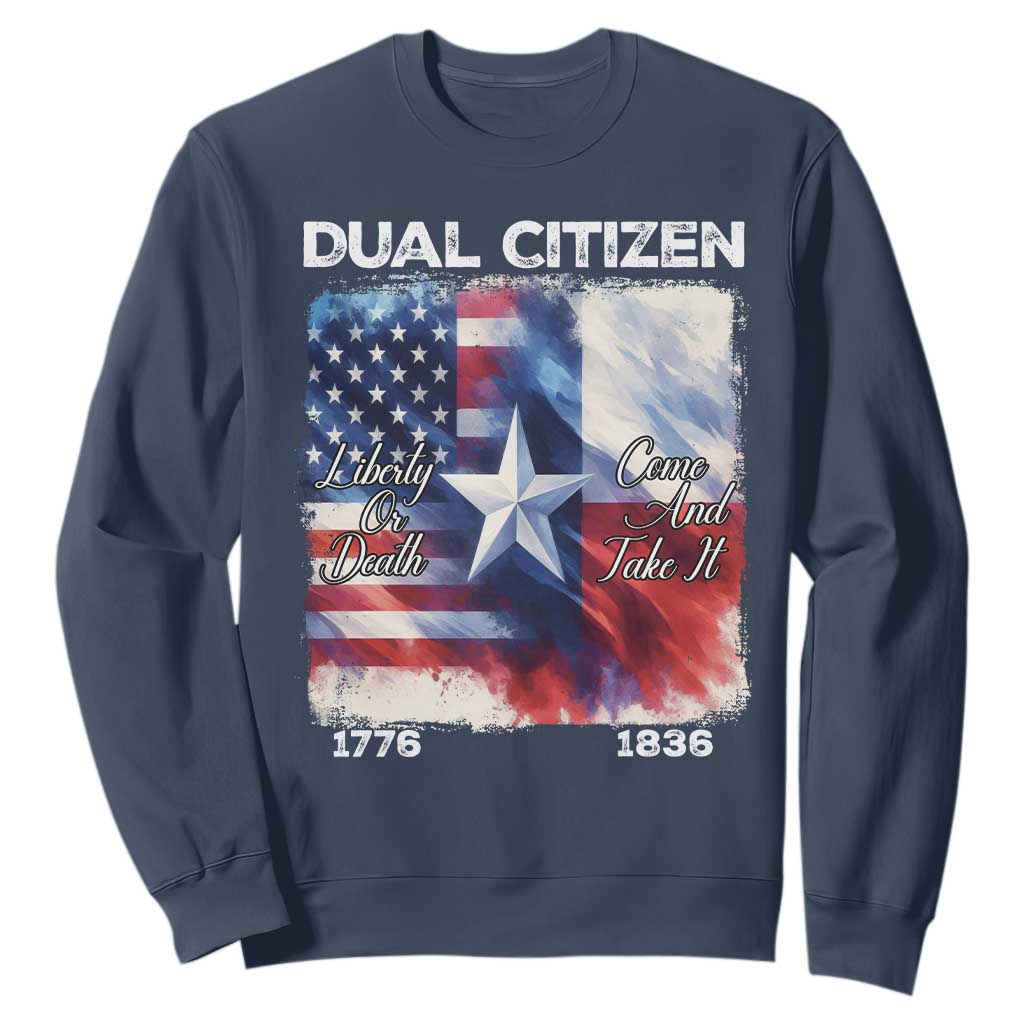 Proud American Texan Sweatshirt Dual Citizen Liberty Or Death Come And Take It TS11 Navy Print Your Wear