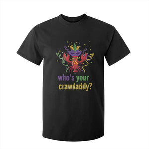 Funny Who's Your Crawdaddy T Shirt For Kid Crawfish Beads Mardi Gras TS11 Black Print Your Wear