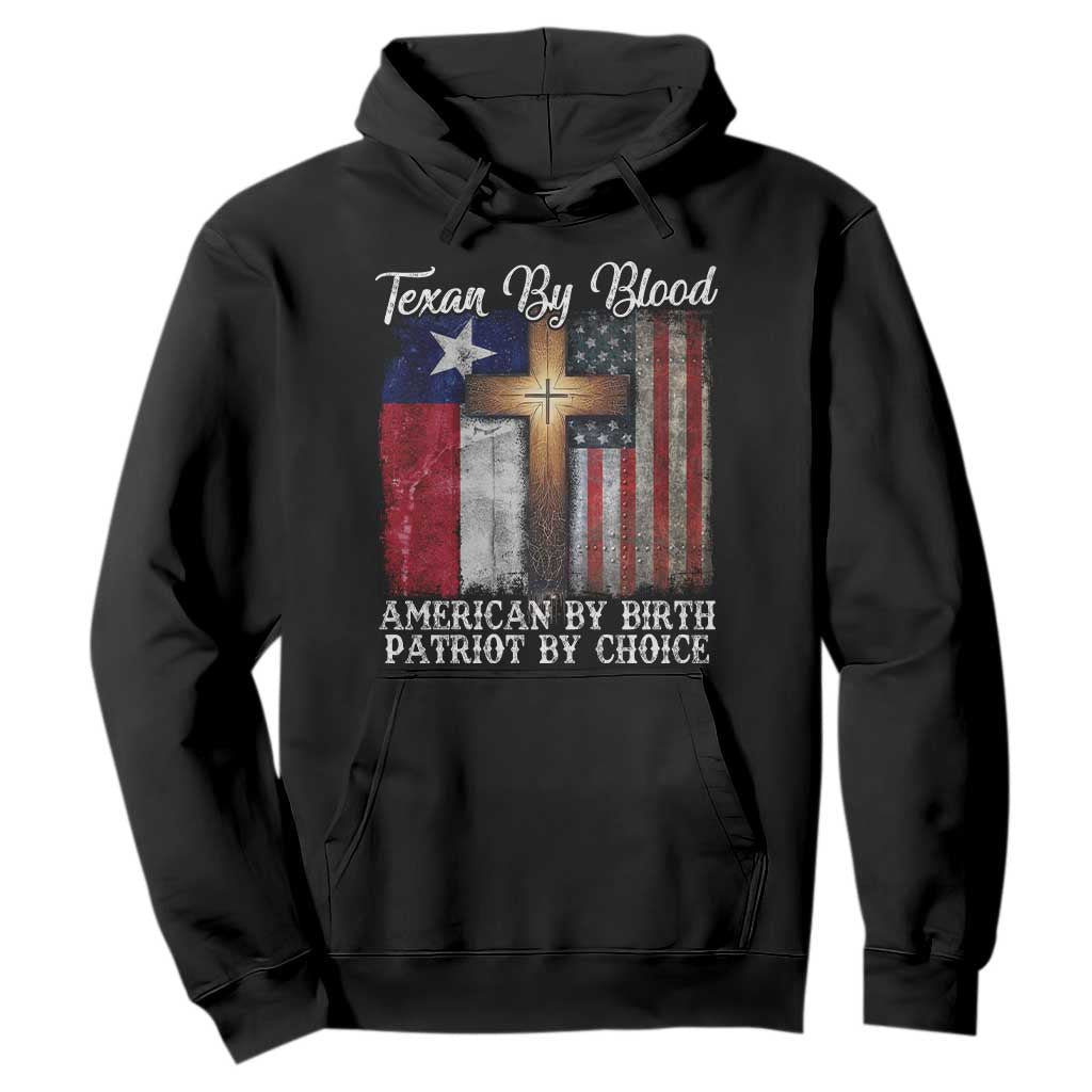 Proud American Texan Jesus Hoodie Texan By Blood American By Birth Patriot By Choice Cross TS11 Black Print Your Wear
