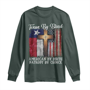 Proud American Texan Jesus Long Sleeve Shirt Texan By Blood American By Birth Patriot By Choice Cross TS11 Dark Forest Green Print Your Wear