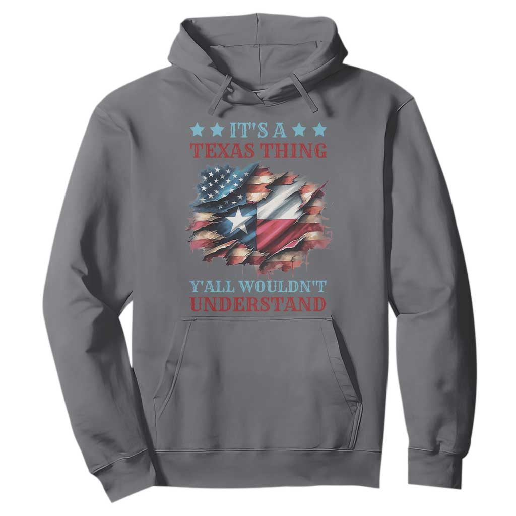 It's A Texas Thing Y'all Wouldn't Understand Hoodie USA Texas Flag TS11 Charcoal Print Your Wear