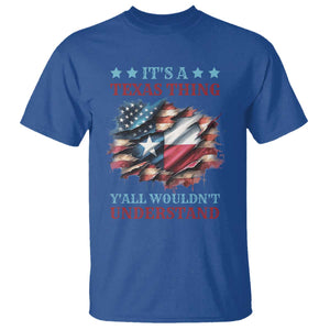 It's A Texas Thing Y'all Wouldn't Understand T Shirt USA Texas Flag TS11 Royal Blue Print Your Wear