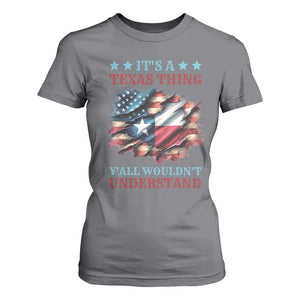 It's A Texas Thing Y'all Wouldn't Understand T Shirt For Women USA Texas Flag TS11 Charcoal Print Your Wear