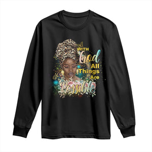 Christian African American Long Sleeve Shirt With God All Things Are Possible Black Prayer TS11 Black Print Your Wear