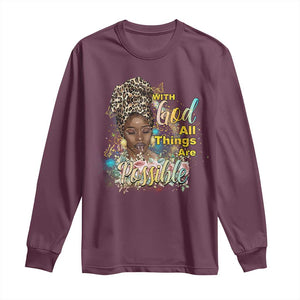 Christian African American Long Sleeve Shirt With God All Things Are Possible Black Prayer TS11 Maroon Print Your Wear