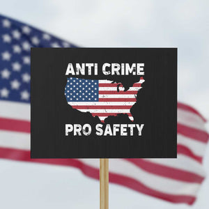 Anti Crime Pro Safety Protest Sign Mayor Resistance Protest Jacob Political TS11 Horizontal 18" × 24" Black Print Your Wear