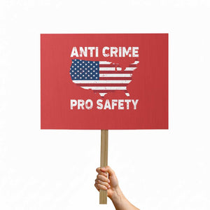 Anti Crime Pro Safety Protest Sign Mayor Resistance Protest Jacob Political TS11 Horizontal 18" × 24" Red Print Your Wear