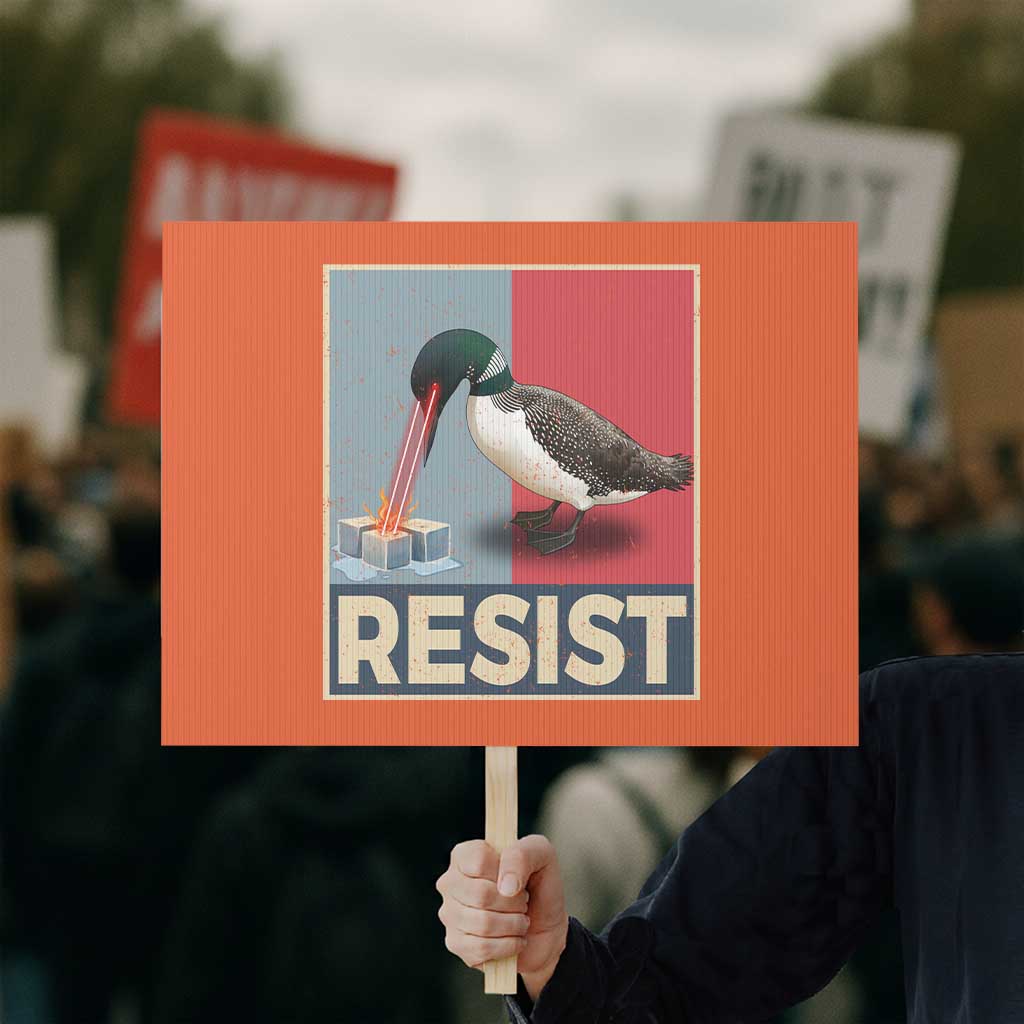 Minnesota Loon Resist Protest Sign Loon Bird Laser Ice Cube Poster Graphic TS11 Horizontal 18