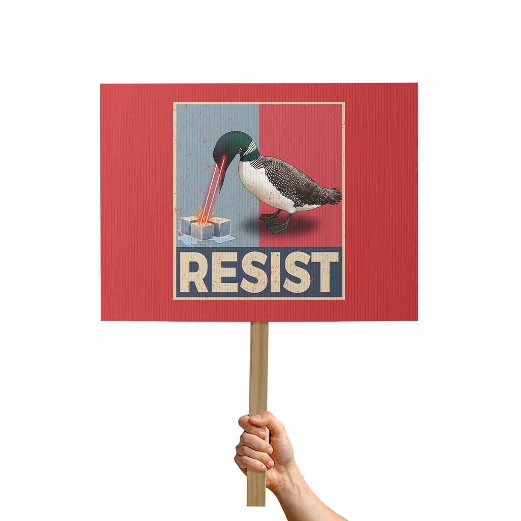 Minnesota Loon Resist Protest Sign Loon Bird Laser Ice Cube Poster Graphic TS11 Horizontal 18