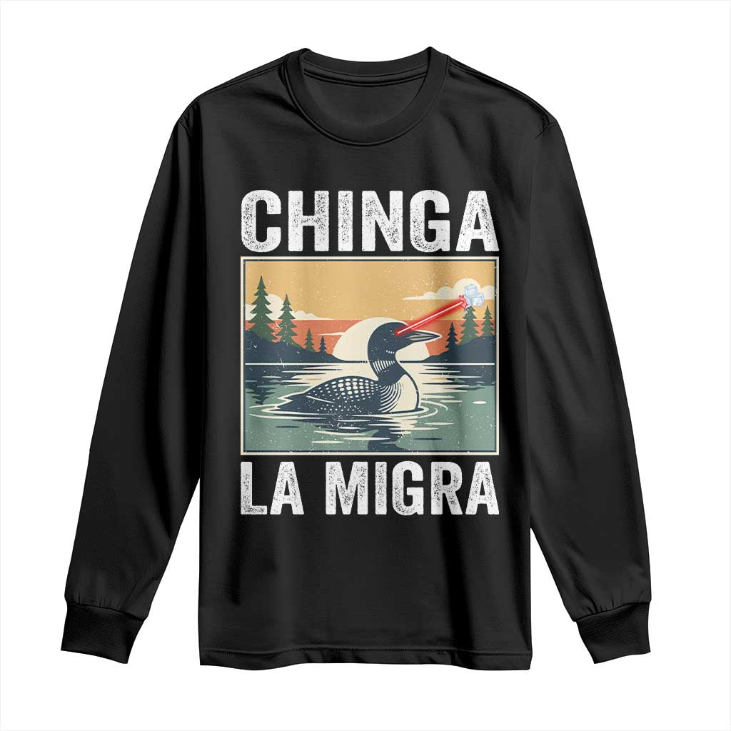 Chinga La Migra Long Sleeve Shirt Minnesota Loon Laser Ice Cube Political Protest TS11 Black Print Your Wear