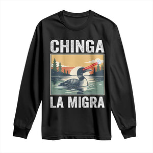 Chinga La Migra Long Sleeve Shirt Minnesota Loon Laser Ice Cube Political Protest TS11 Black Print Your Wear