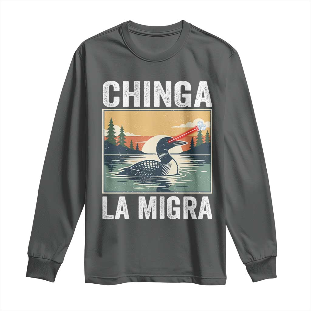 Chinga La Migra Long Sleeve Shirt Minnesota Loon Laser Ice Cube Political Protest TS11 Dark Heather Print Your Wear