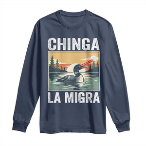 Chinga La Migra Long Sleeve Shirt Minnesota Loon Laser Ice Cube Political Protest TS11 Navy Print Your Wear