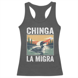 Chinga La Migra Racerback Tank Top Minnesota Loon Laser Ice Cube Political Protest TS11 Dark Heather Print Your Wear
