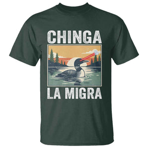 Chinga La Migra T Shirt Minnesota Loon Laser Ice Cube Political Protest TS11 Dark Forest Green Print Your Wear