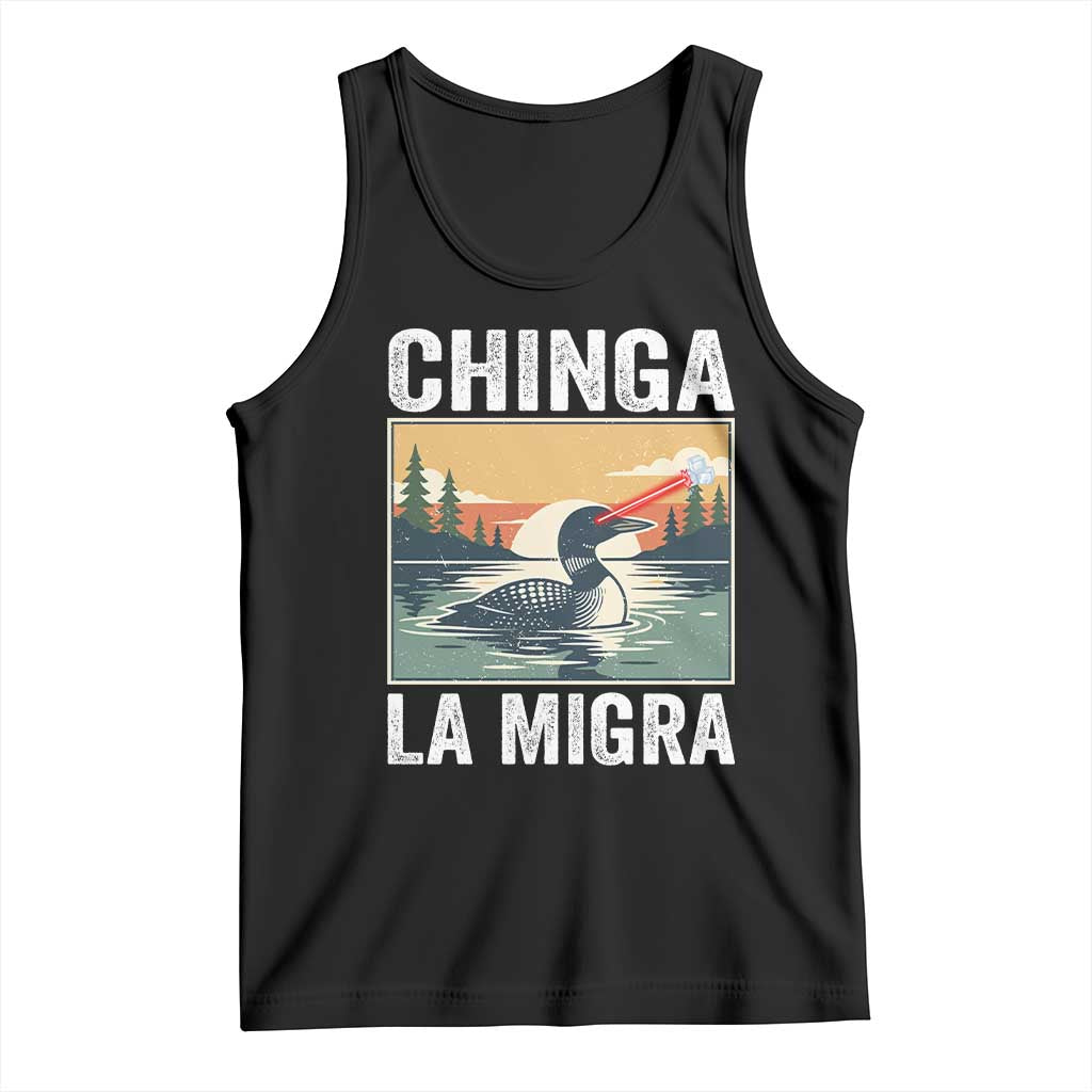 Chinga La Migra Tank Top Minnesota Loon Laser Ice Cube Political Protest TS11 Black Print Your Wear